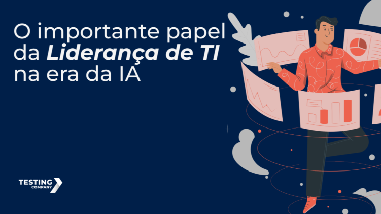 Imagem de capa: O importante papel da Liderança de TI na era da IA